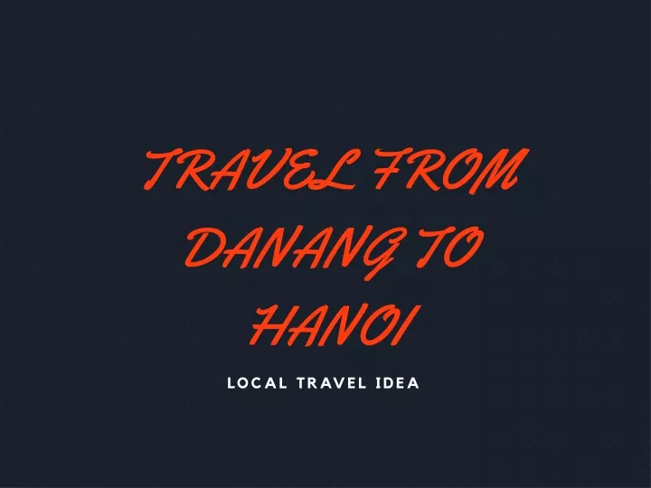 travel from danang to hanoi