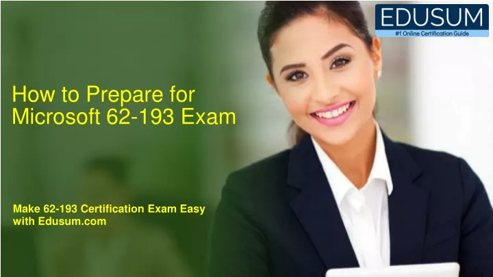 how to prepare for microsoft 62 193 exam