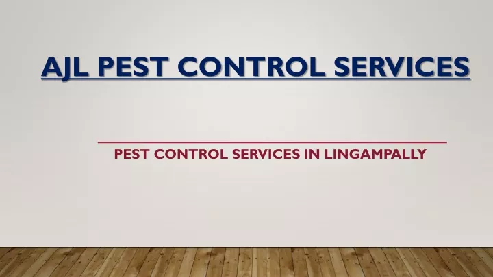 ajl pest control services