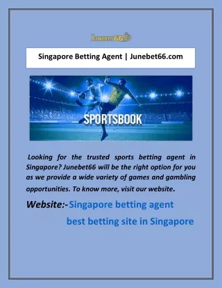 Singapore Betting Agent | Junebet66.com