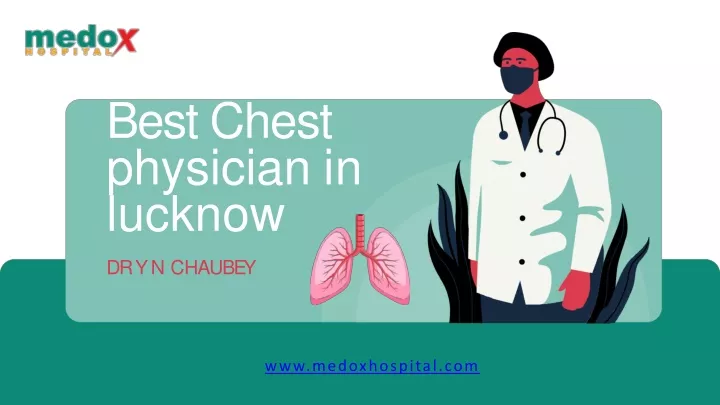 best chest physician in lucknow