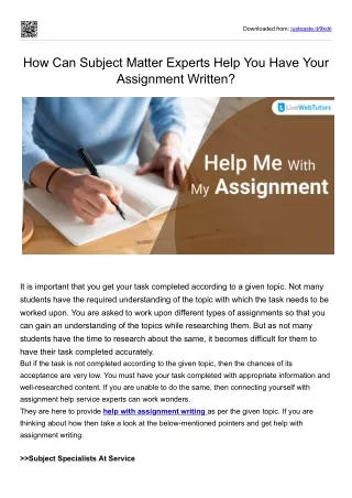 How Can Subject Matter Experts Help You Have Your Assignment Written?