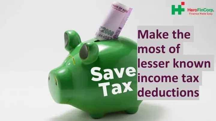 make the most of lesser known income tax deductions