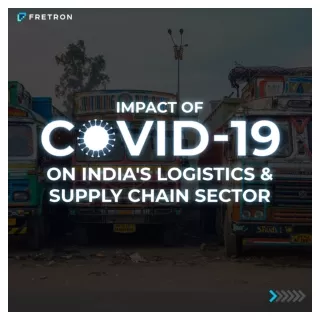 Impact of COVID-19 on India's Logistics and Supply Chain Sector