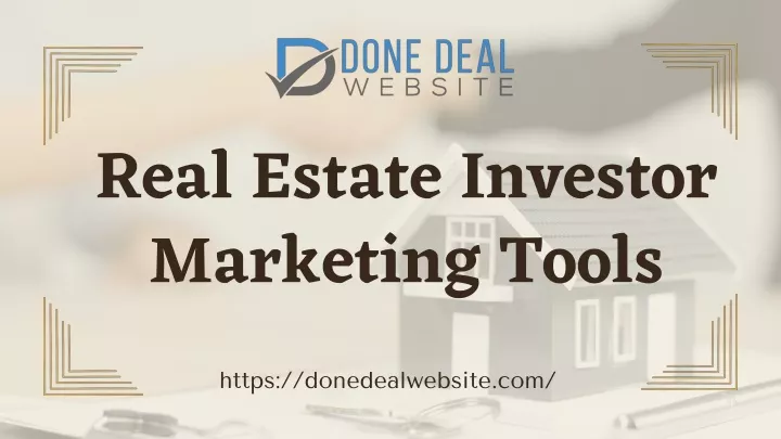 real estate investor marketing tools