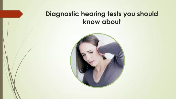 diagnostic hearing tests you should know about