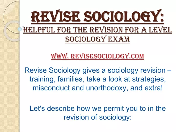 revise sociology helpful for the revision for a level sociology exam www revisesociology com