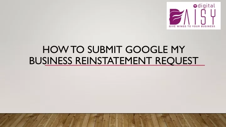 how to submit google my business reinstatement request