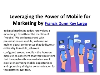 Leveraging the Power of Mobile for Marketing by Francis Dunn Key Largo