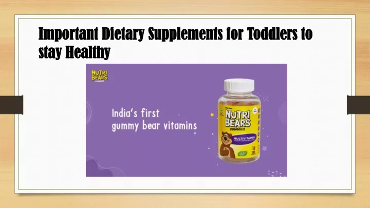 important dietary supplements for toddlers