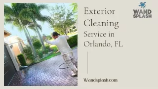 Get House Washing Services At Wand Splash Orlando, FL