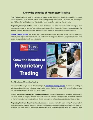 know the benefits of proprietary trading