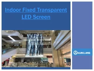 Indoor Fixed Transparent LED Screen