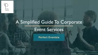 a simplified guide to corporate event services