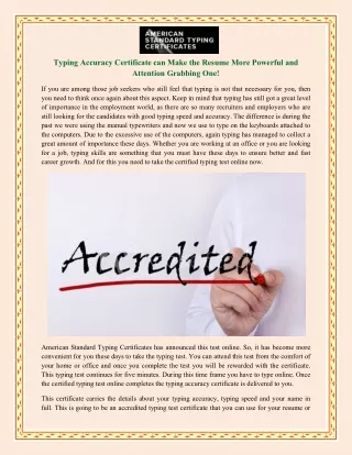 Typing Accuracy Certificate can Make the Resume More Powerful and Attention Grabbing One!
