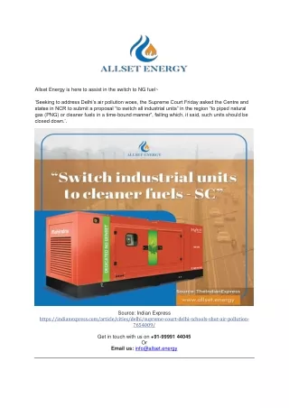 Allset Energy is here to assist in the switch to NG fuel