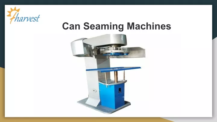 can seaming machines