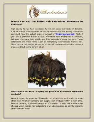 Where Can You Get Better Hair Extensions Wholesale In Vietnam?