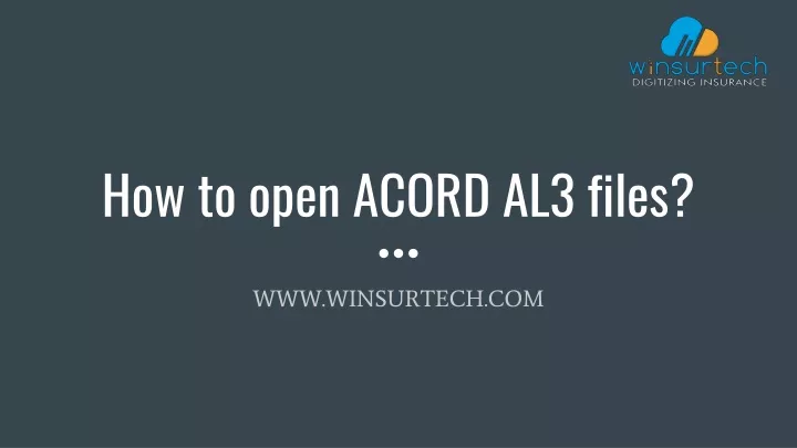 how to open acord al3 files