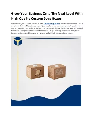 Why do we prefer custom soap boxes?