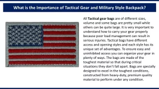 What is the Importance of Tactical Gear and Military Style Backpack?