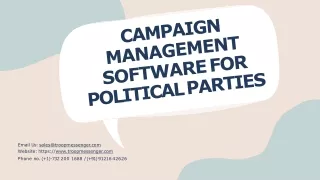 Campaign management software for political parties