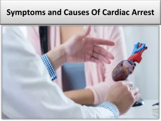 Some other causes of cardiac arrest for health