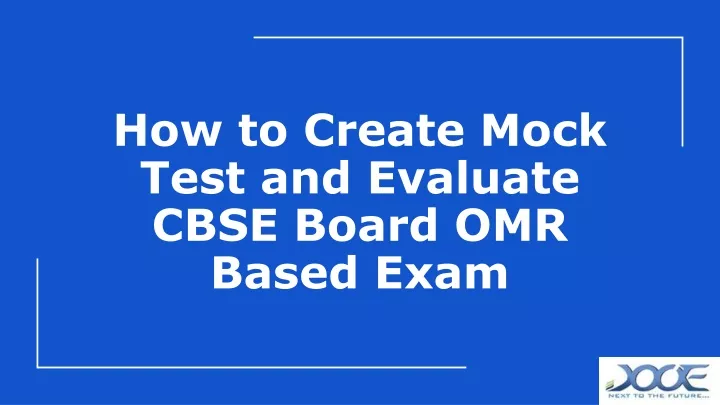 how to create mock test and evaluate cbse board omr based exam