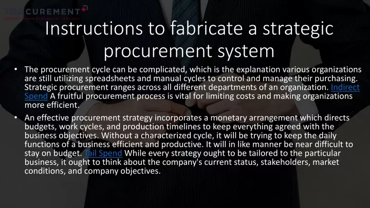 instructions to fabricate a strategic procurement system