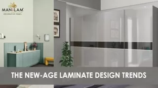 The New-Age Laminate Design Trends