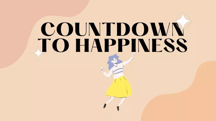 countdown to happiness