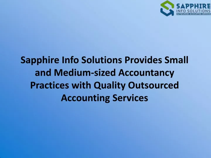 sapphire info solutions provides small and medium