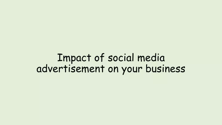 impact of social media advertisement on your