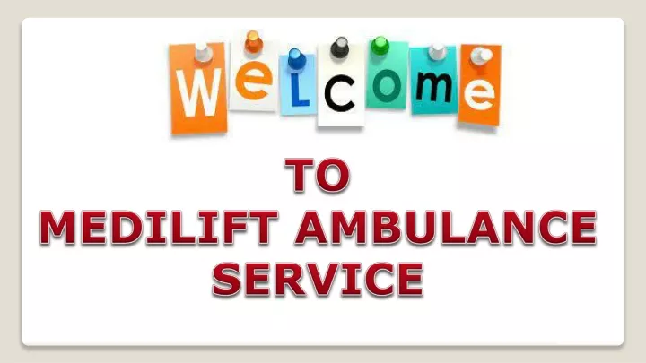 to medilift ambulance service