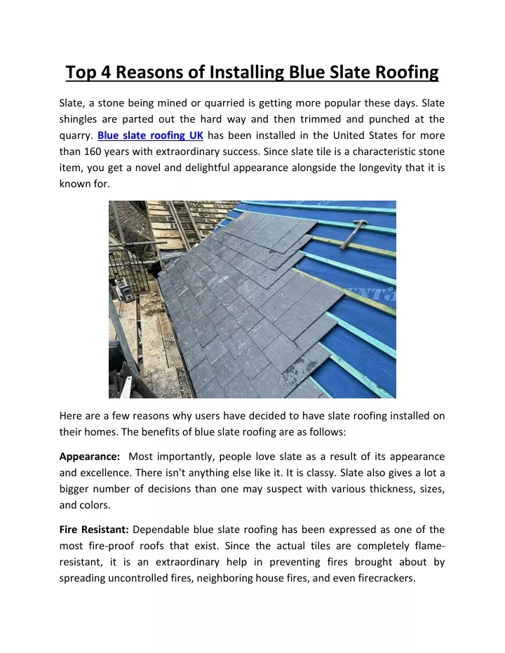 top 4 reasons of installing blue slate roofing