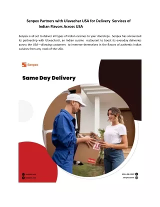 Senpex Partners with Ulavachar USA for Delivery Services of Indian Flavors Across USA