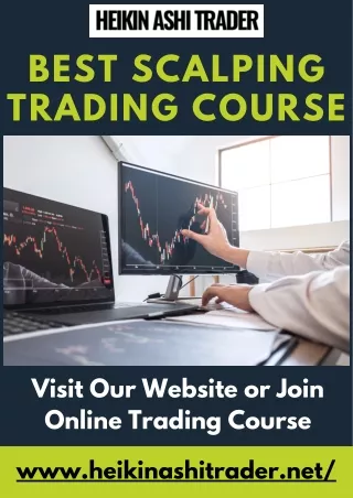 Best Scalping Trading Course | Online Traders - Heikin Ashi Trader