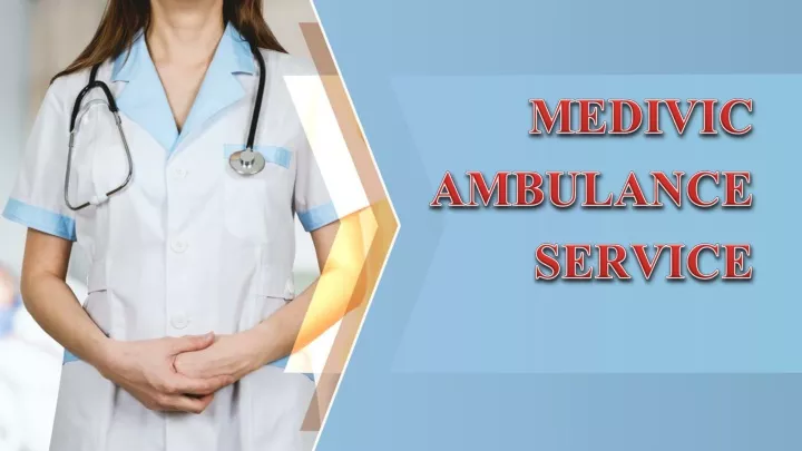 medivic ambulance service