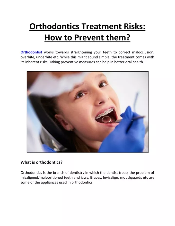 orthodontics treatment risks how to prevent them