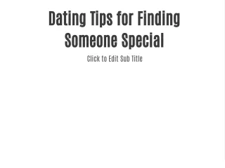dating tips for finding someone special click
