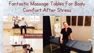 Fantastic Massage Tables For Body Comfort After Stress