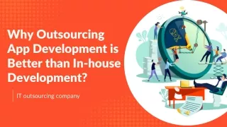 Why Outsourcing App Development is Better than In-house Development