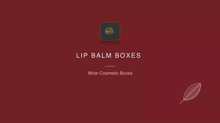 lip balm boxes