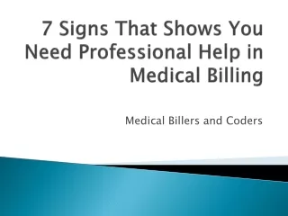 7 signs that shows you need professional help in medical billing