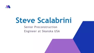 steve scalabrini senior preconstruction engineer