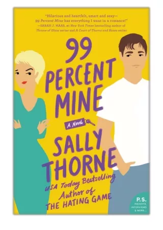 [PDF] Free Download 99 Percent Mine By Sally Thorne