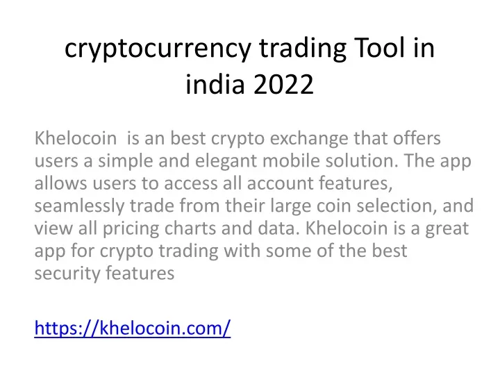 cryptocurrency trading tool in india 2022