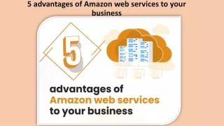 5 advantages of Amazon web services to your business