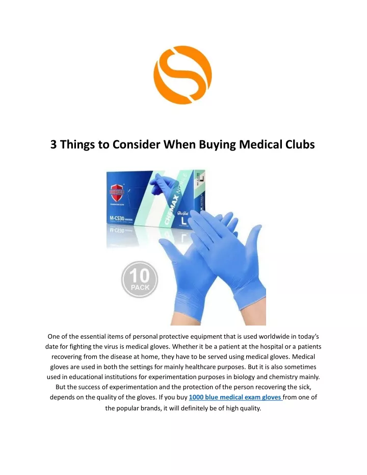 3 things to consider when buying medical clubs