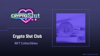 Crypto Slut Club - NFT Collectibles